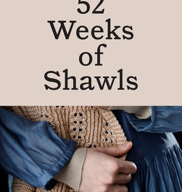 52 WEEKS OF SHAWLS