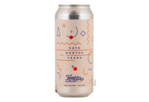 Long Live Beerworks Days Months Years Long Live Beerworks Days Months Years