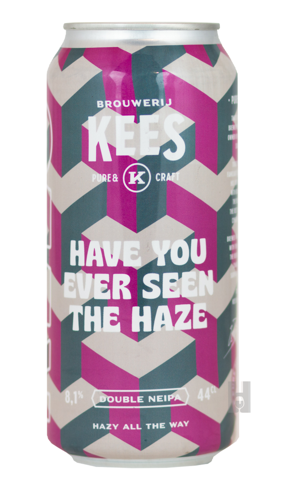 Kees Have You Ever Seen the Haze