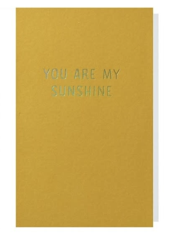 Greeting Card You Are My Sunshine - Papette-1