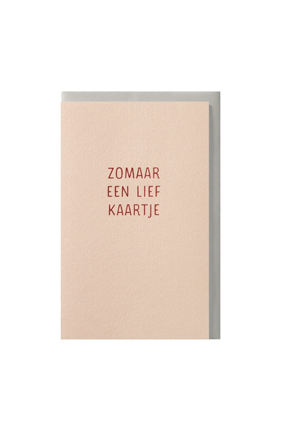 Greeting Card Zomaar een lief kaartje