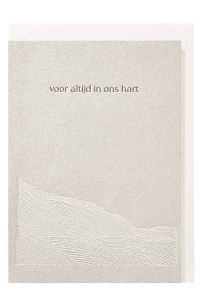 Greeting Card Voor Altijd In Ons Hart