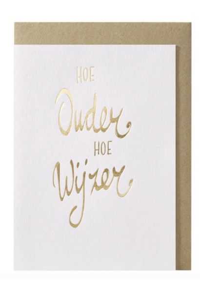 Wenskaart Hoe Ouder Hoe WIjzer
