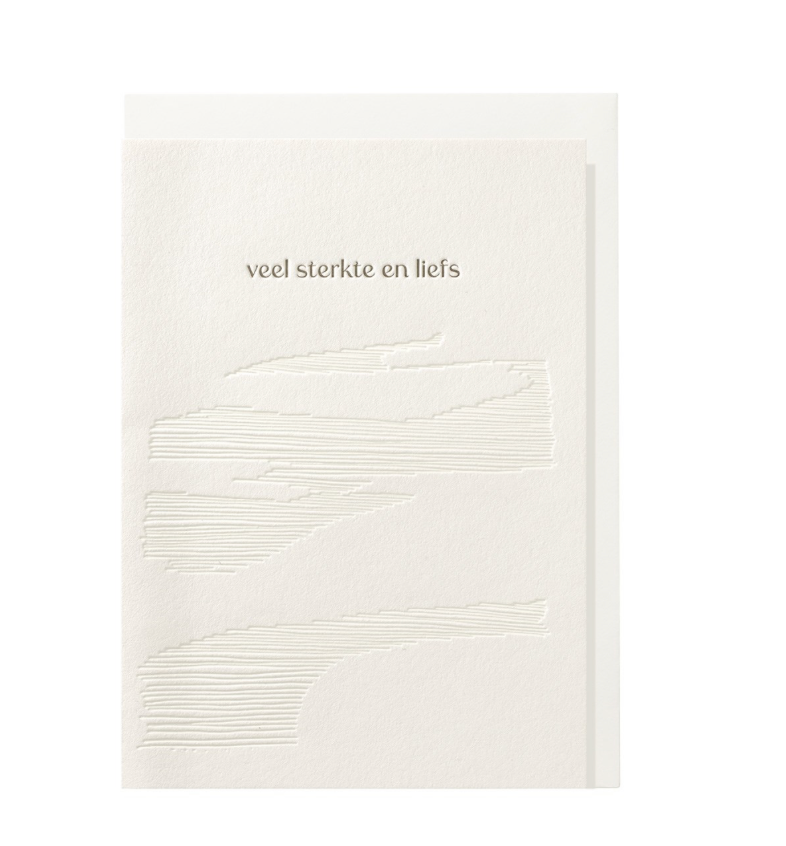 Wenskaart Veel Sterkte En Liefs-1