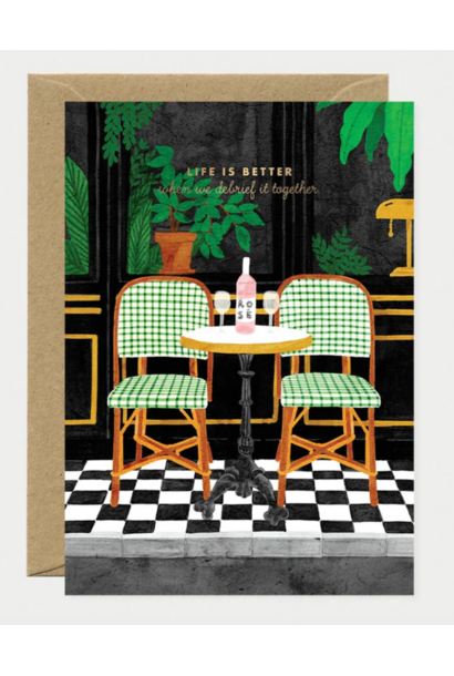 Wenskaart Life Is Better Debrief