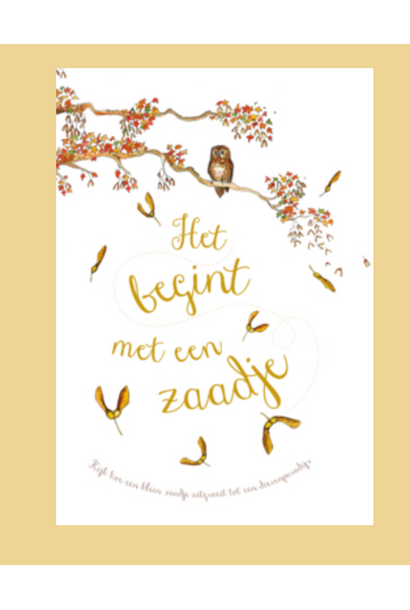 Boek - Het Begint Met Een Zaadje