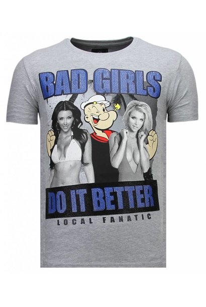 Camiseta Hombre - Bad Girls Do It Better - Gris