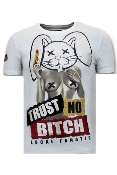 T-shirt Heren - Trust No Bitch - Wit