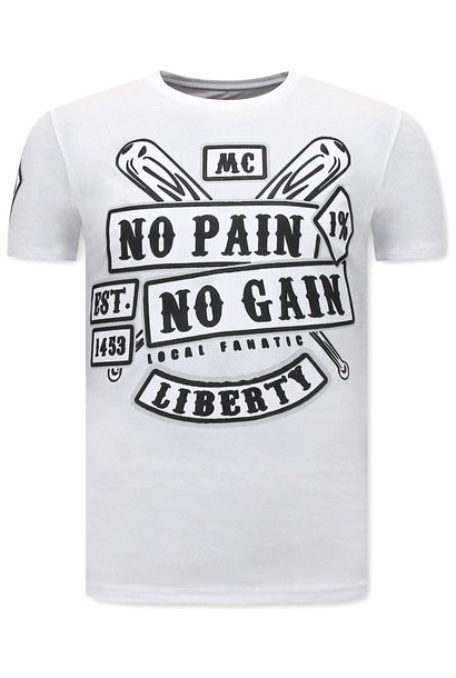 T-shirt Heren - Mc No Pain No Gain 1% - Wit