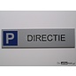 Parkeerbord Directie wandbord