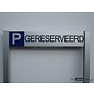 Parkeerbord Gereserveerd Budgetframe