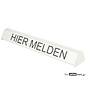 Baliebord Hier Melden 3.1x25 cm