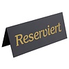 Contacto Tabliczka "Reserviert" na stolik o wymiarach 120x50 mm