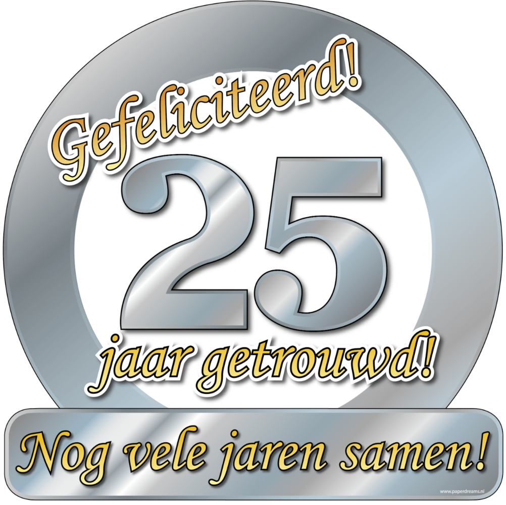 Paper Dreams Türschild „25 Jahre verheiratet“, Verkehrsschild, 50 cm | pro Stück