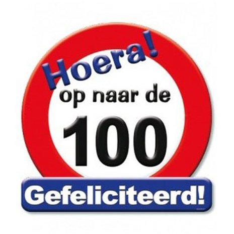 Paper Dreams Deurbord Op naar de 100 Verkeersbord 50cm | per stuk Paper Dreams Deurbord Op naar de 100 Verkeersbord 50cm | per stuk