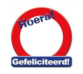 Paper Dreams Deurbord Hoera Gefeliciteerd Verkeersbord 50cm | per stuk Paper Dreams Deurbord Hoera Gefeliciteerd Verkeersbord 50cm | per stuk