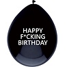 Ballon Happy Fucking Birthday Ballon Happy Fucking Birthday