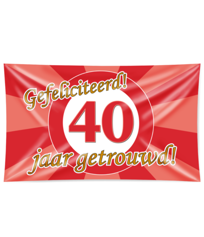 Paper Dreams Facade flag 40 years married traffic sign XXL | 150x90cm