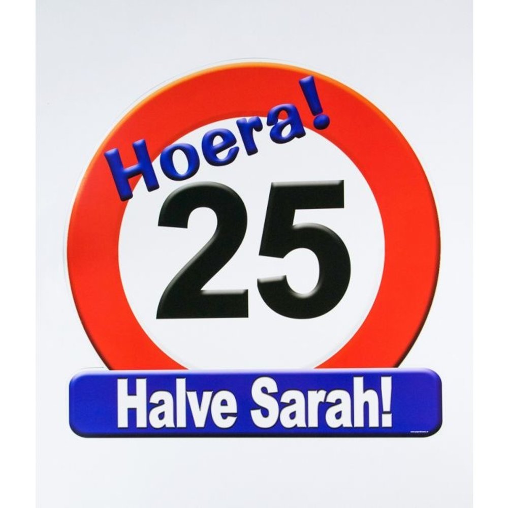 Huldeschild 25 jaar halve Sarah | Versiering voor 25 jarige | Tuf-Tuf |  Tuf-Tuf Nederland