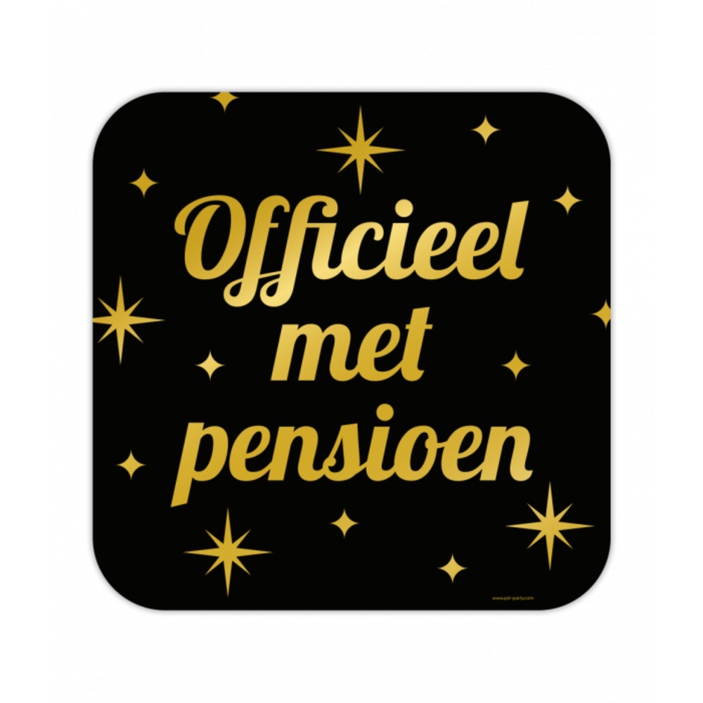 Paper Dreams Officieel met Pensioen Deurbord | 50x50cm Paper Dreams Officieel met Pensioen Deurbord | 50x50cm