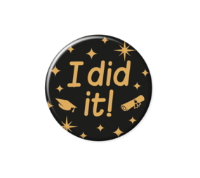 Paper Dreams Button I Did It! Successful Classy 5.5cm | per piece