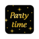 Paper Dreams Türschild „Party Time Classy“ 50x50cm | pro Stück