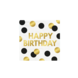 Paper Dreams Happy Birthday Celebration Napkins! 16x16cm | 16 pieces