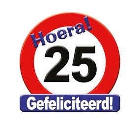 Paper Dreams Deurbord 25 jaar Verkeersbord 50cm | per stuk Paper Dreams Deurbord 25 jaar Verkeersbord 50cm | per stuk