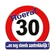 Paper Dreams Door Sign 30 Years Traffic Sign 50cm | per piece