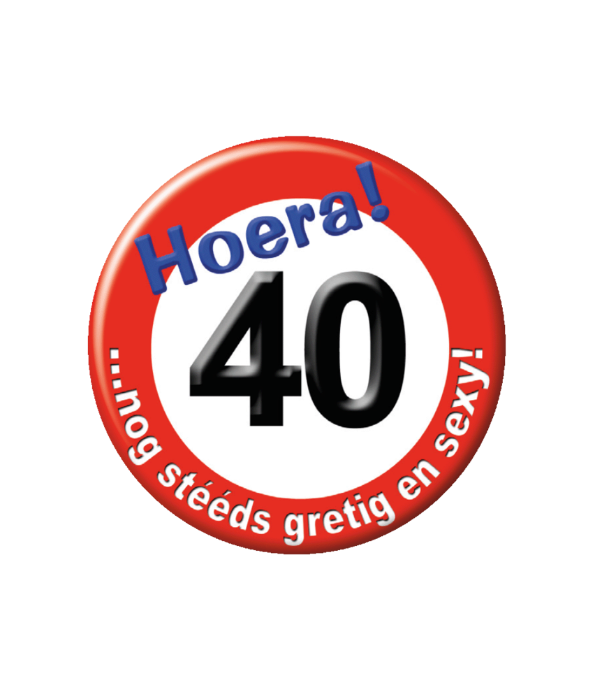 Paper Dreams Button 40 jaar Verkeersbord | per stuk Paper Dreams Button 40 jaar Verkeersbord | per stuk