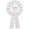 Paper Dreams Rosette Bride To Be 14 cm | à l’unité Paper Dreams Rosette Bride To Be 14 cm | à l’unité