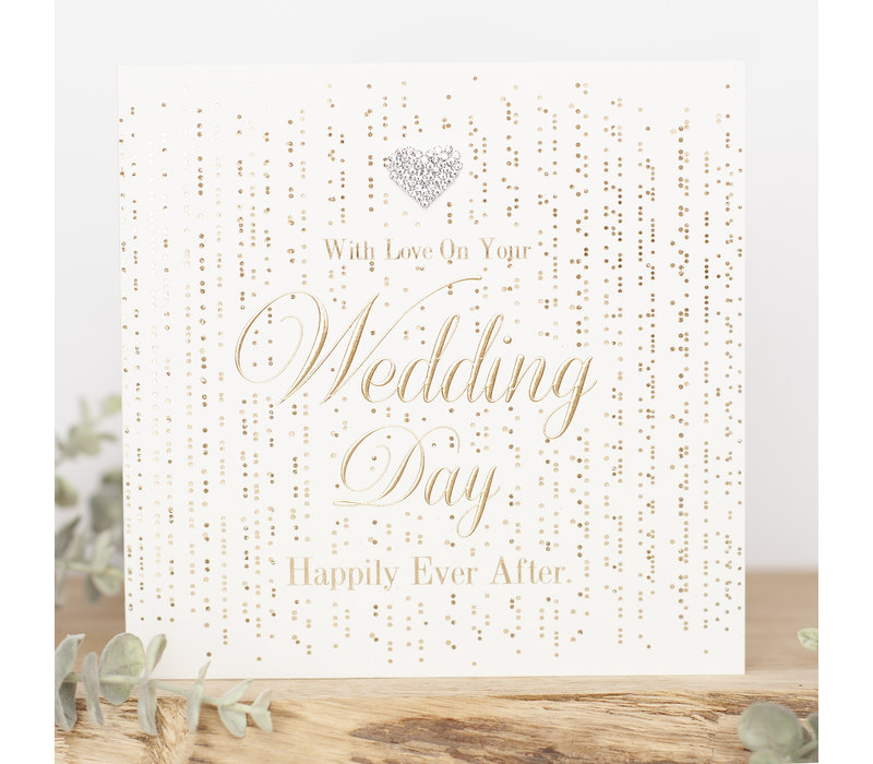 With love on your wedding day happily ever after