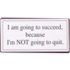 GOING TO SUCCEED