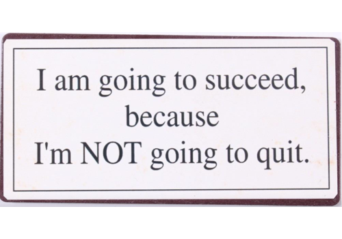 GOING TO SUCCEED