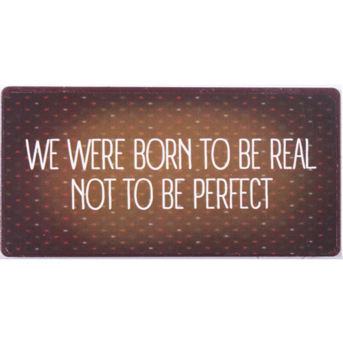 BORN TO BE REAL 