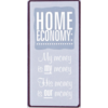Home economy: my money is my money, his money is our money