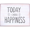 Today I choose happiness