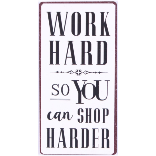 WORK HARD 