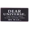 Dear universe, I am totally open to some awesome coming my way