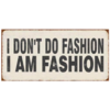 I AM FASHION