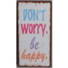 Don't worry be happy