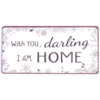 With you darling, I am home