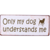 ONLY MY DOG