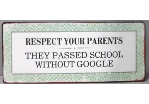 RESPECT YOUR PARENTS