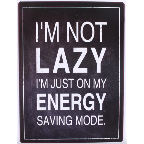 I'M NOT LAZY 