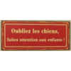 Oubliez les chiens, faites attention aux enfants!