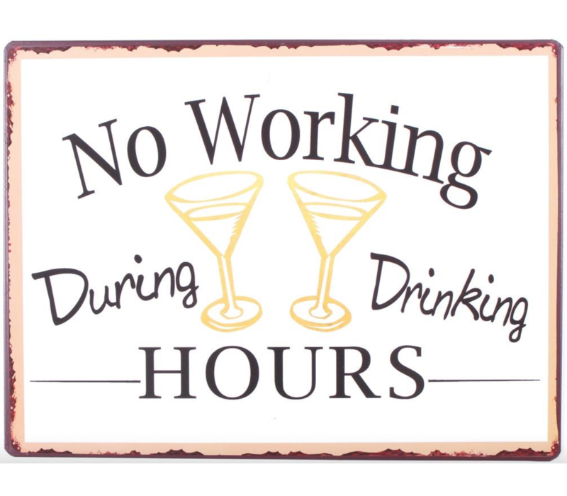 No working during drinking hours