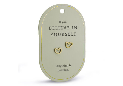 OORBELLEN - BELIEVE IN YOURSELF