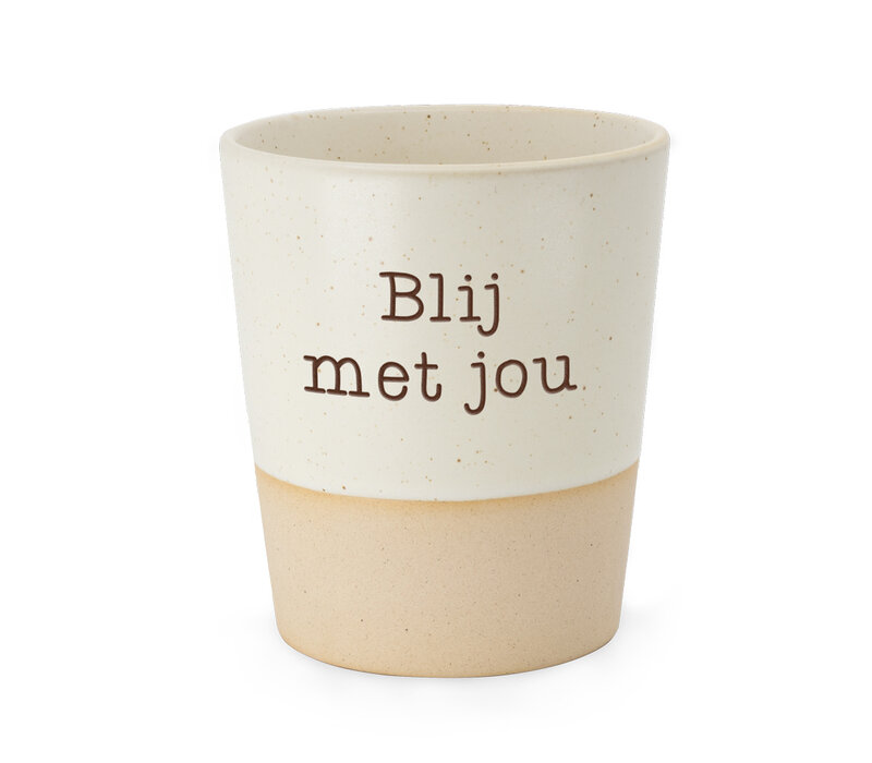 SPECIAL CERAMICS BEKER  BLIJ MET JOU