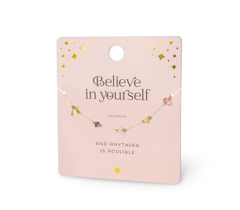 EDELSTEEN ARMBAND - BELIEVE IN YOURSELF
